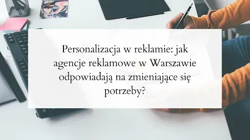 agencje reklamowe w Warszawie